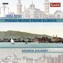 : Andrew Zolinsky - Piano Music from Zurich, CD