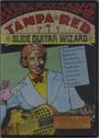 Tom Feldmann: Tampa Red: Slide Guitar Wizard, DVD