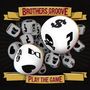 Brothers Groove: Play the Game, CD