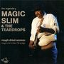 Magic Slim (Morris Holt): Rough Dried Woman: Magic Slim's Best 14 Songs, CD