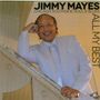 Jimmy Mayes: All My Best, CD