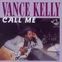 Vance Kelly: Call Me, CD