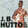 J B Hutto: Hip Shakin', CD