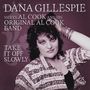 Dana Gillespie & Al Cook: Take It Off Slowly, CD