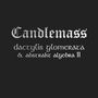 Candlemass: Dactylis Glomerate / Abstrakt Algebra II, CD,CD