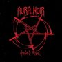 "AURA NOIR, Hades Rise" in roten Buchstaben, mit einem roten Pentagramm auf schwarzem Hintergrund.