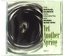 Michael Garrick (1933-2011): Yet Another Spring, CD