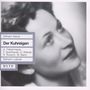 Wilhelm Kienzl: Der Kuhreigen, CD,CD