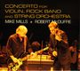 Mike Mills: Konzert für Violine, Rock Band & Streichorchester, CD