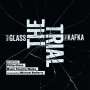 Philip Glass: The Trial, CD,CD