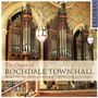 : Timothy Byram-Wigfield - The Organ of Rochdale Town Hall, CD