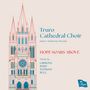 Truro Cathedral Choir - Hope soars above, CD