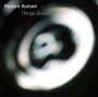 Richard Barbieri: Things Buried, CD