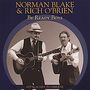 Norman Blake & Rich O'Brien: Be Ready Boys, CD