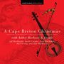 Ashley MacIsaac: A Cape Breton Christmas, CD