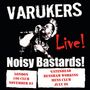 The Varukers: Live!: Noisy Bastards, CD