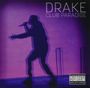 Drake: Club Paradise, CD