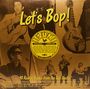 Let's Bop: 40 Rockin Tracks From The Sun Vaults, LP