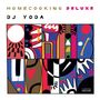 DJ Yoda: HOME COOKING (Deluxe LP + Bonus 7"), LP