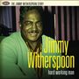 Jimmy Witherspoon: Hard Working Man, CD,CD,CD,CD