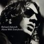 Richard Ashcroft: Alone with Everybody (180g), LP,LP