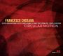 Francesco Crosara: Circular Motion, CD