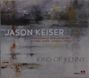 Jason Keiser: Kind Of Kenny, CD