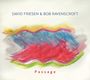 David Friesen & Bob Ravenscroft: Passage, CD