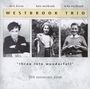 Kate Westbrook & Mike Westbrook (Westbrook Trio): Three Into Wonderfull (30th Anniversary Album), CD