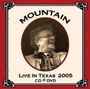 Mountain: Live In Texas 2005, CD,DVD