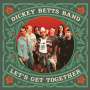 Dickey Betts: Let's Get Together (Orange Vinyl), LP,LP
