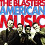 The Blasters: American Music (Limited Edition) (Red Vinyl), LP