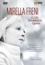 : Mirella Freni - A Life Devoted to Opera, DVD