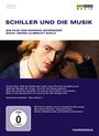 : Schiller und die Musik, DVD