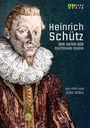 Heinrich Schütz: Heinrich Schütz - Der Vater der deutschen Musik, DVD