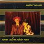 Robert Pollard: Honey Locust Honky Tonk, CD