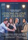 George Benjamin: Lessons in Love and Violence, DVD