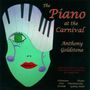 : Anthony Goldstone - The Piano at the Carnival, CD