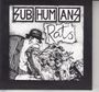 Subhumans: Time Flies But Aeroplanes Crash / Rats, CD