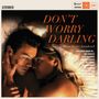 Don't Worry Darling, CD
