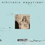 Nihilistic Easyrider: Deluxe Edition, CD