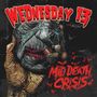 Wednesday 13: Mid Death Crisis, CD