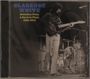 Clarence White: Melodies From A Byrd In Flyte: 1963 - 1973, CD