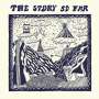 The Story So Far: The Story So Far (Laguna Eco-Mix), LP
