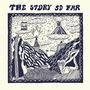 The Story So Far: The Story So Far, LP