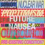 Bunte Illustration mit Texten: "LONELY?", "NUCLEAR WAR", "FUTURE", "NAUSEA", "CULTURE COMFORT FOOD", "PRE-EXISTING CONDITION?"