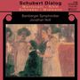 : Bamberger Symphoniker - Schubert Dialog, CD