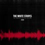 The White Stripes: The Complete John Peel Sessions (180g), LP,LP