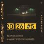 Blank & Jones: #WhatWeDoAtNight5 (Limited Expanded Edition) (handsigniert, weltweit exklusiv für jpc!), CD