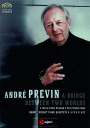 : Andre Previn - A Bridge between two Worlds (Dokumentation), DVD